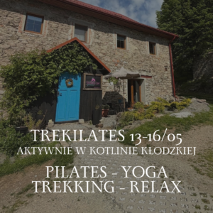 Trekilates 13-16 maja | Kotlina Kłodzka | Rezerwacja miejsca